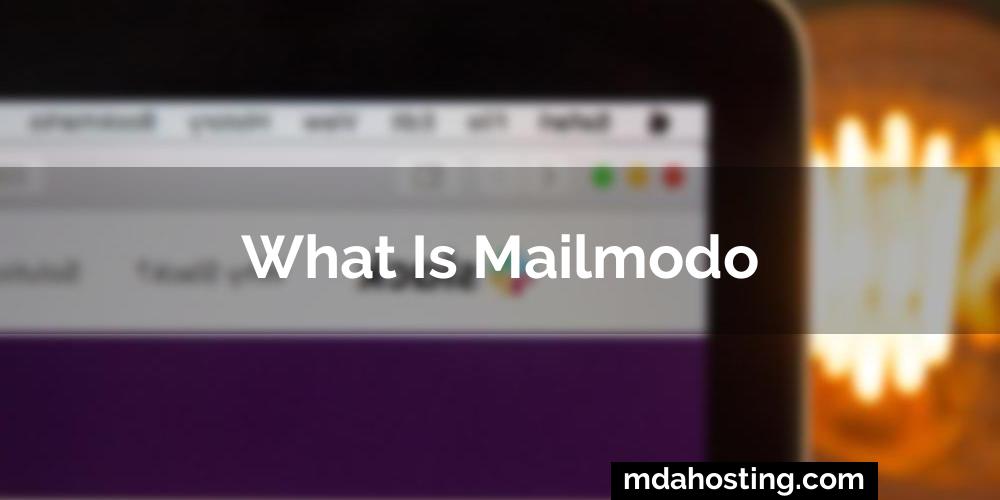 What is mailmodo